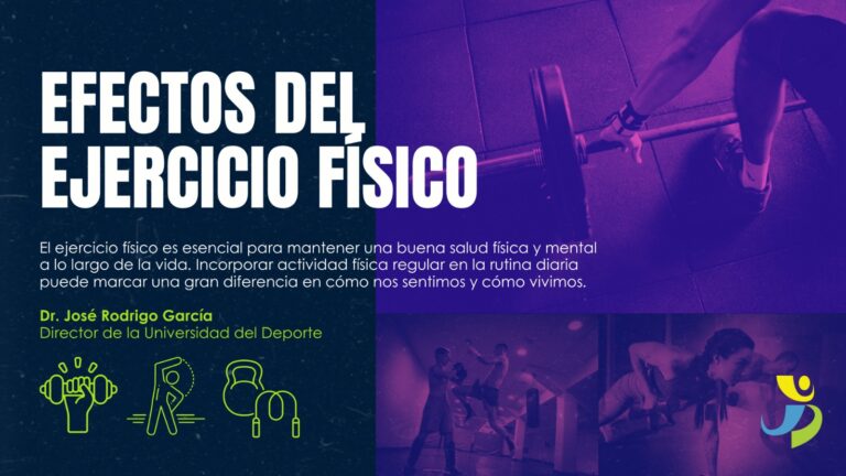 EFECTOS DEL EJERCICIO FÍSICO