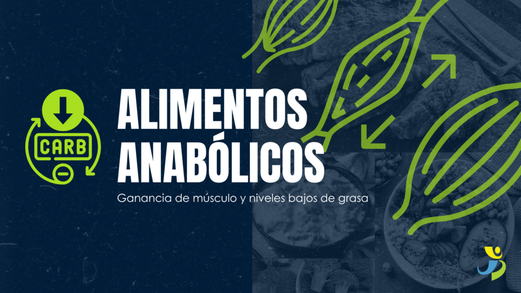 Los alimentos anabolicos sirven para potenciar tu rendimiento deportivo