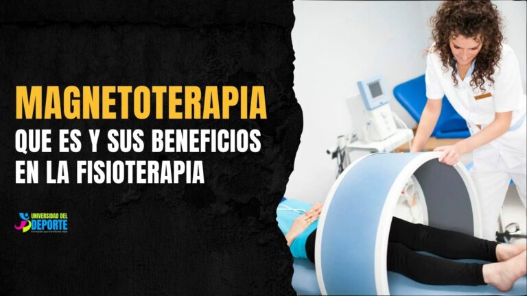 Magnetoterapia que es y sus beneficios en la fisioterapia